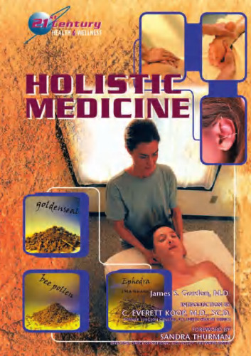 Holistic Medicine (21st Century Health and Wellness)