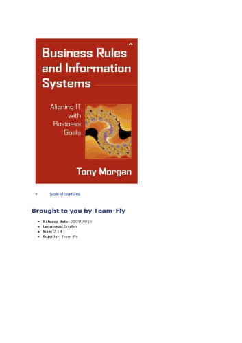 Business rules and information systems: aligning IT with business goals