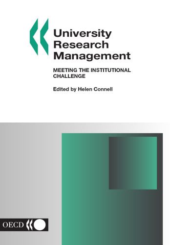 University Research Management: Meeting The Institutional Challenge (Document - Organisation de cooperation et de developpement economiques)
