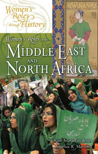 Women's Roles in the Middle East and North Africa (Women's Roles through History)