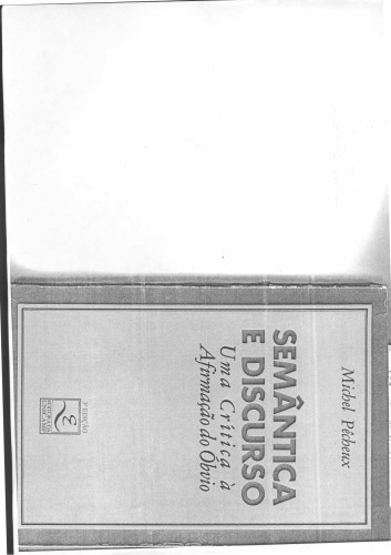 Semântica e discurso. Uma crítica à afirmacao do óbvio