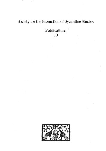 Travel in the Byzantine World: Papers from the Thirty-Fourth Spring Symposium of Byzantine Studies, Birmingham, April 2000 (Publications for the Society for the Promotion of Byzantine Studies, 10)