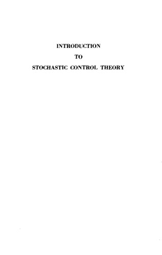 Introduction to Stochastic Control Theory