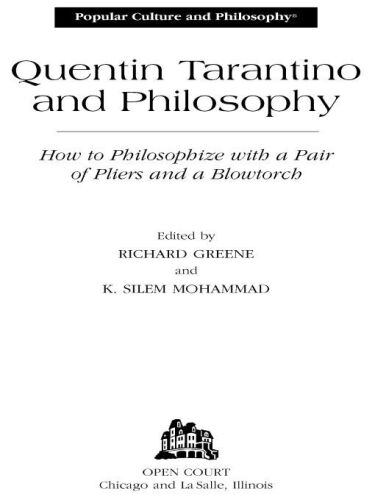 Quentin Tarantino and Philosophy (Popular Culture and Philosophy)