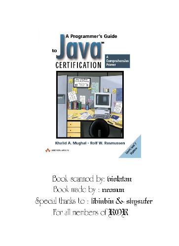 A Programmer's Guide to Java Certification: A Comprehensive Primer