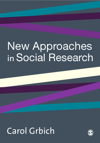 New Approaches in Social Research (Introducing Qualitative Methods Series)