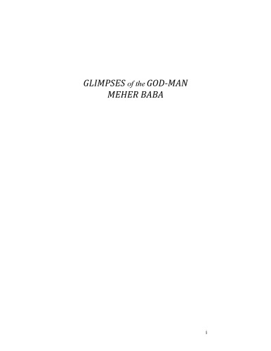 Glimpses of the God Man Meher Baba Vol. VI