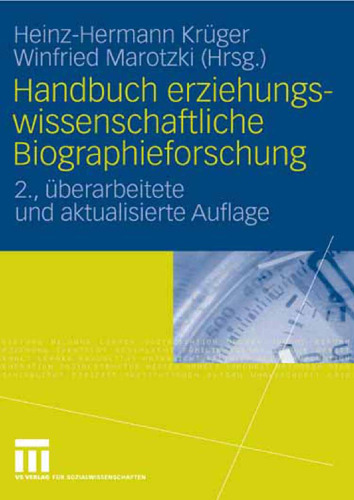 Handbuch erziehungswissenschaftliche Biographieforschung, 2. Auflage