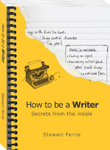 How to Be a Writer