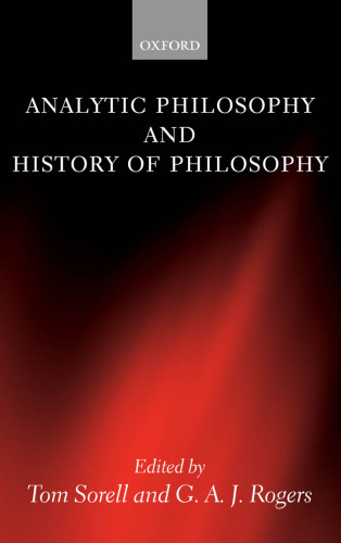 Analytic Philosophy and History of Philosophy (Mind Association Occasional)