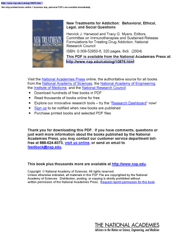 New Treatments for Addiction: Behavioral, Ethical, Legal, and Social Questions