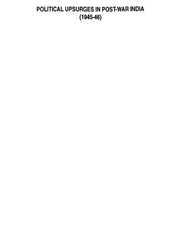 Political Upsurges in Post-War India (1945-46)