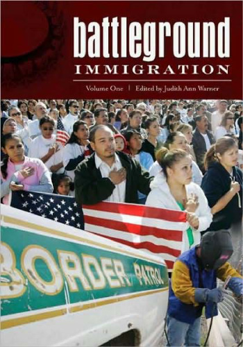 Battleground: Immigration (2 Volume Set)