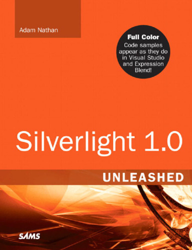Silverlight 1.0 unleashed