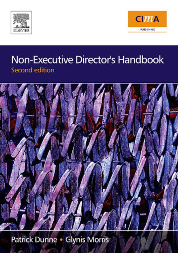 Non-Executive Director's Handbook, Second Edition (CIMA Professional Handbook)