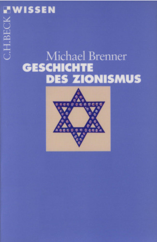 Geschichte des Zionismus (Beck Wissen)