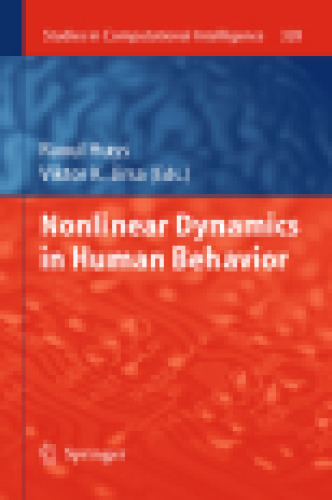 Nonlinear Dynamics in Human Behavior