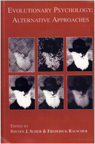 Evolutionary Psychology: Alternative Approaches