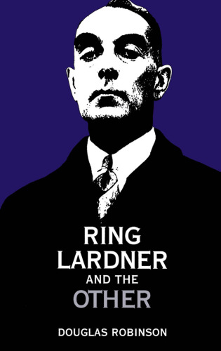 Ring Lardner and the Other