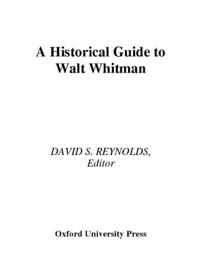 A Historical Guide to Walt Whitman (Historical Guides to American Authors)