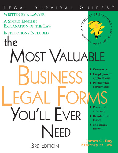 The Most Valuable Business Legal Forms You Will Ever Need, 3E (current for any state) (Most Valuable Business Legal Forms You'll Ever Need)