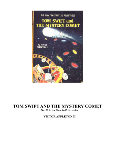 Tom Swift and the Mystery Comet (Book 28 in the Tom Swift series)