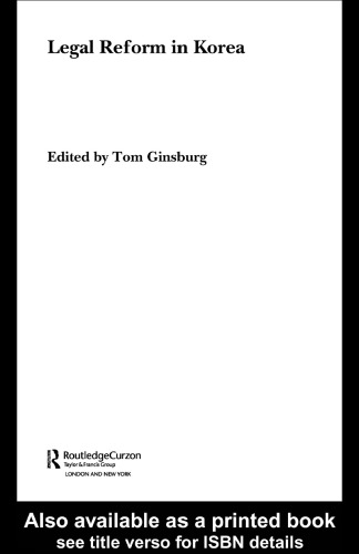 Legal Reform in Korea (Routledgecurzon Advances in Korean)