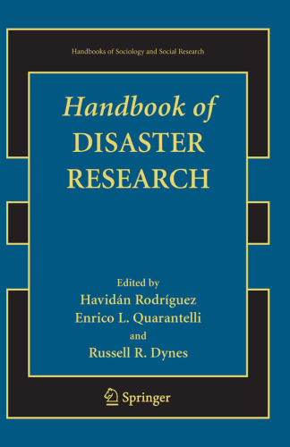 Handbook of Disaster Research (Handbooks of Sociology and Social Research)