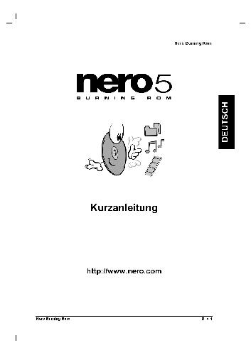 Nero5 BURNING ROM. Kurzanleitung
