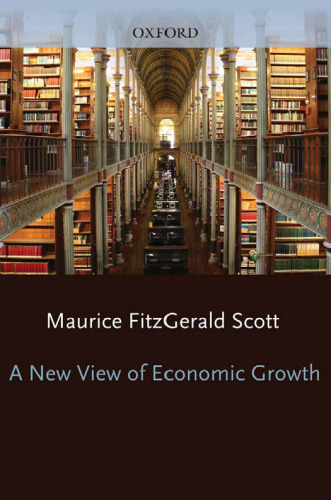 A New View of Economic Growth (Clarendon Paperbacks)