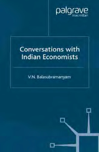 Conversations With Indian Economists