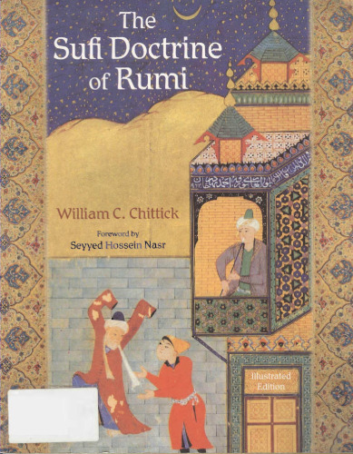 The Sufi Doctrine of Rumi (Spiritual Masters. East and West Series)