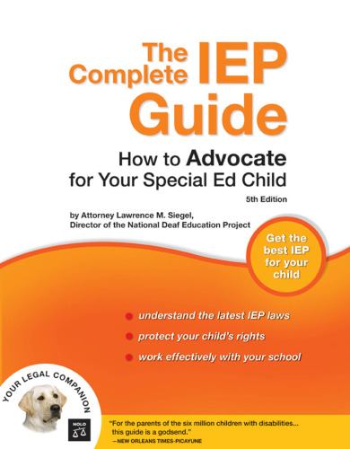 The Complete IEP Guide: How to Advocate for Your Special Ed Child 5th Edition