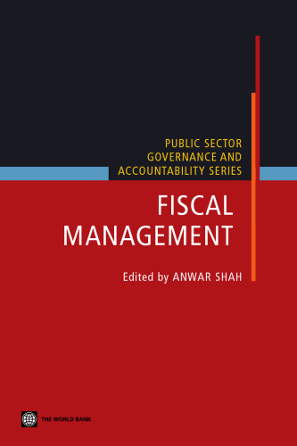 Fiscal Management (Public Sector, Governance, and Accountability) (Public Sector, Governance, and Accountability Series)