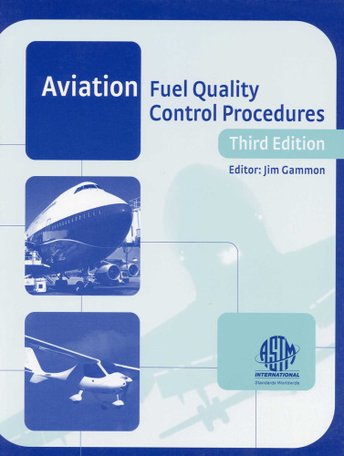 Aviation Fuel Quality Control Procedures, 3rd Edition