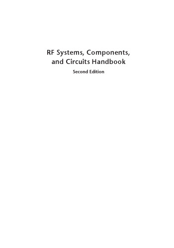 RF Systems, Components, and Circuits Handbook, Second Edition
