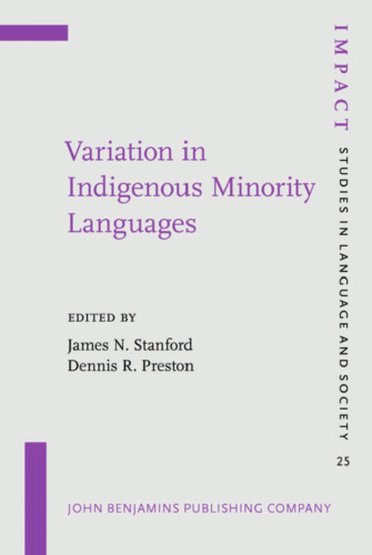 Variation in Indigenous Minority Languages (Impact: Studies in Language and Society)