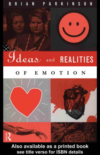 Ideas and Realities of Emotion (International Library of Psychology)
