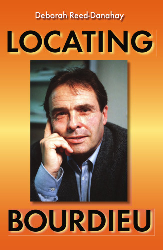 Locating Bourdieu (New Anthropologies of Europe)
