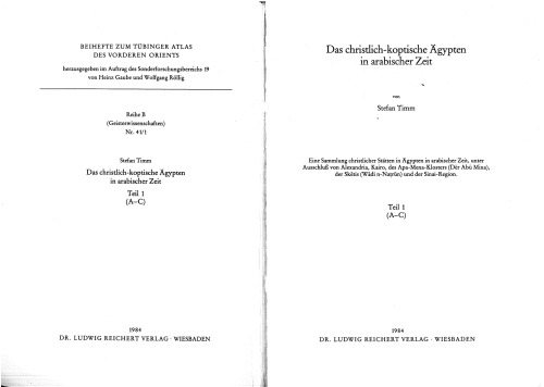 Das christlich-koptische Agypten in arabischer Zeit (Teil 1: A-C): Eine Sammlung christlicher Statten in Agypten in arabischer Zeit, unter Ausschlua von ... Vorderen Orients (TAVO)) (German Edition)