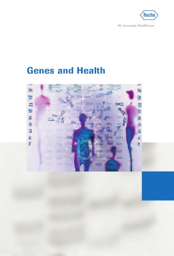 Genes and Health 3rd ed.
