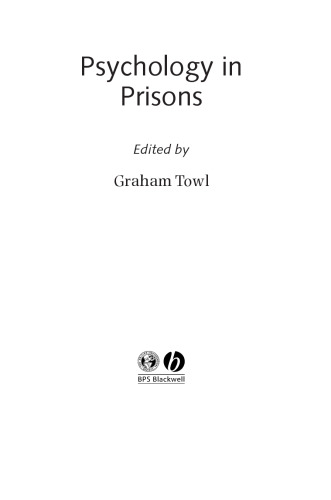 Psychology in Prisons (Forensic Practice series)