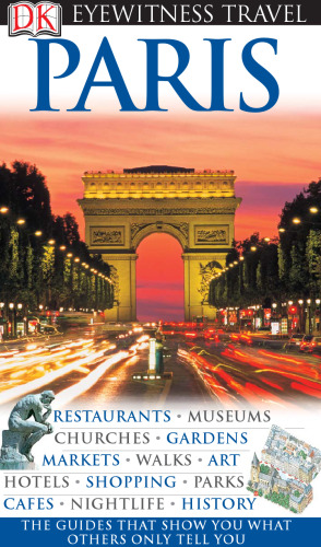 Paris (Eyewitness Travel Guides)