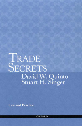 Trade Secrets: Law and Practice
