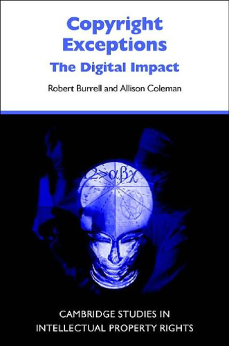 Copyright exceptions: the digital impact