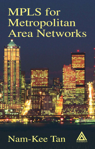 MPLS for Metropolitan Area Networks