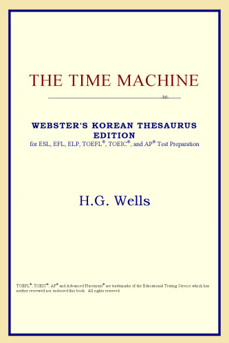 The Time Machine (Webster's Korean Thesaurus Edition)