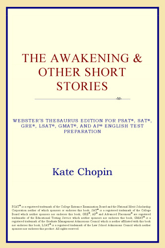 The Awakening & Other Short Stories (Webster's Thesaurus Edition)