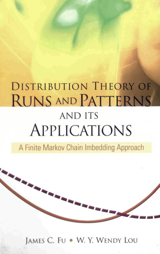 Distribution Theory of Runs and Patterns and Its Applications