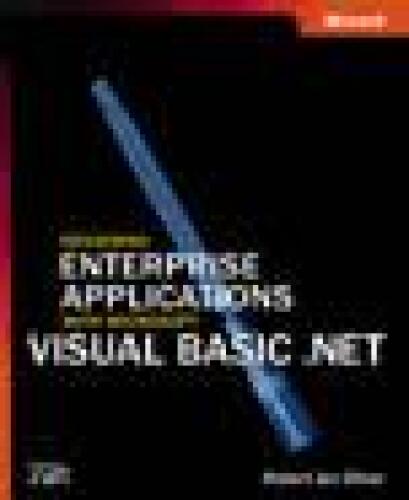 Designing Enterprise Applications with Microsoft Visual Basic .NET